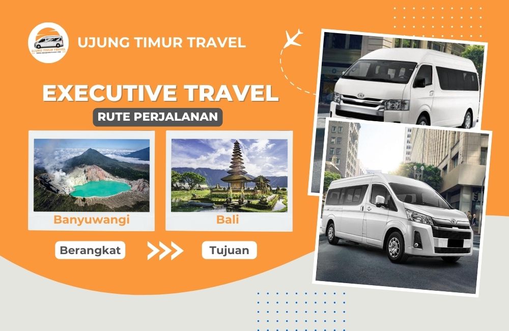 Layanan travel banyuwangi - bali ujung timur travel
